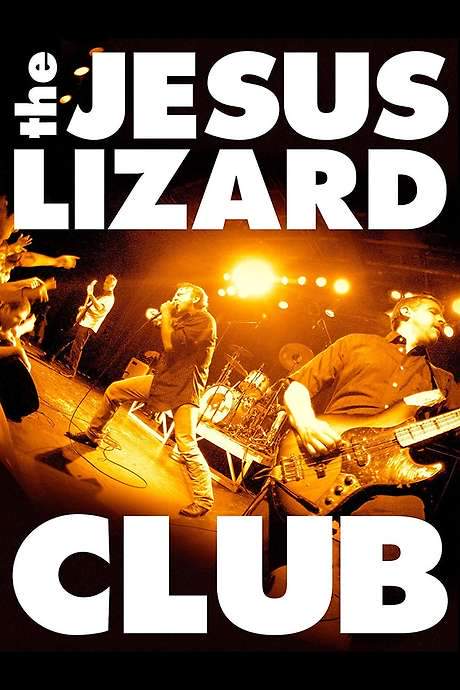 The Jesus Lizard: Club